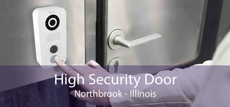 High Security Door Northbrook - Illinois