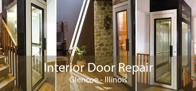 Interior Door Repair Glencoe - Illinois